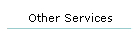 Other Services